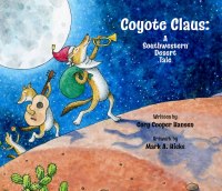 Coyote Clause: A Southwestern Desert Tale